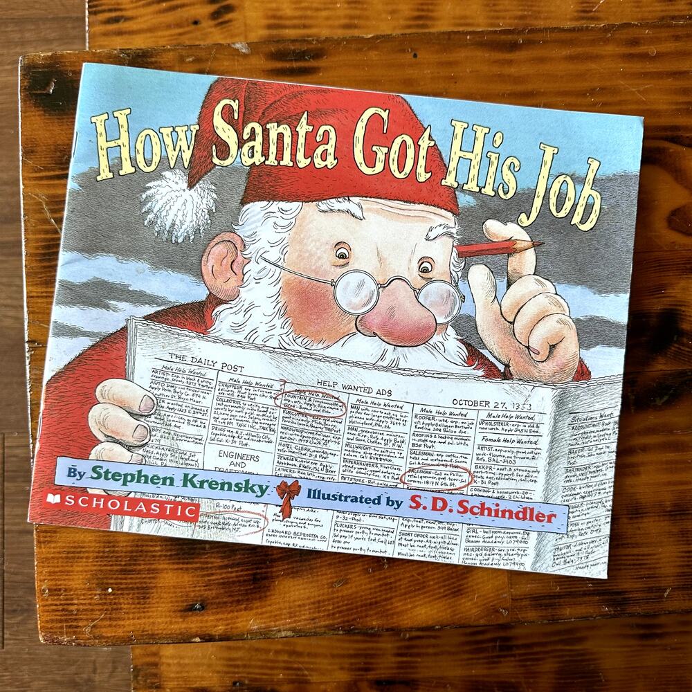 Vintage 2004 Scholastic How Santa Got His Job Paperback Book